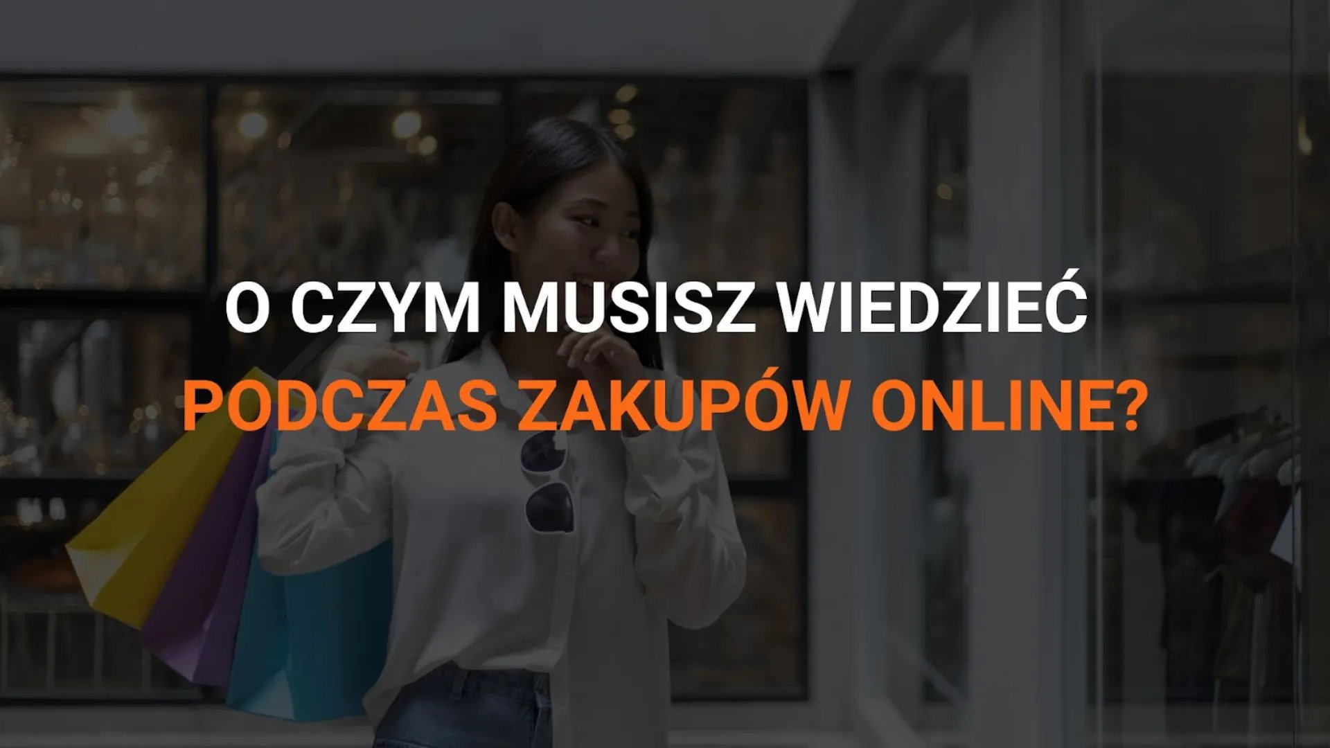 Wygodne Zwroty - o czym musisz wiedzieć podczas zakupów online